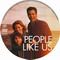 PEOPLE LIKE US